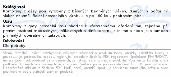 KOMPRES gáza nesterilní 8vr.17n.7.5x7.5cm 100ks